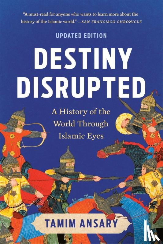 Ansary, Tamim - Destiny Disrupted