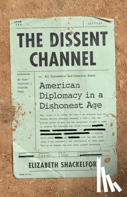 Shackelford, Elizabeth - The Dissent Channel