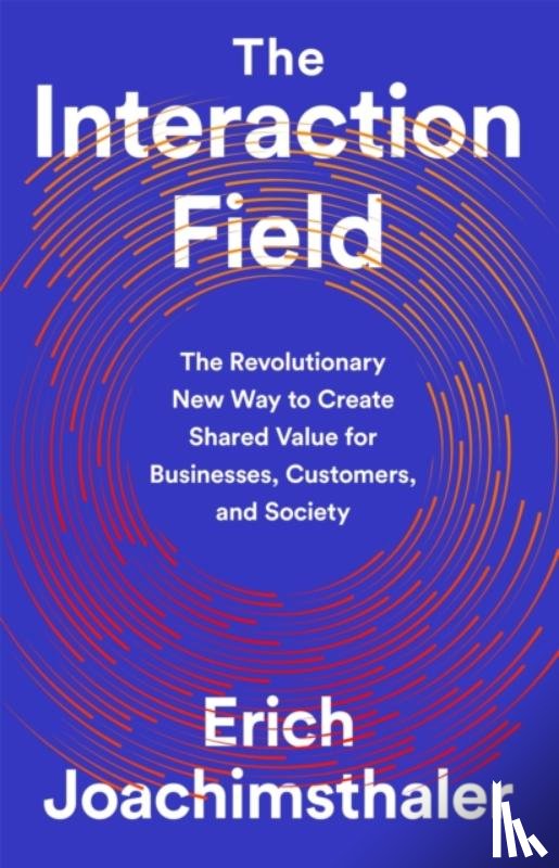 Joachimsthaler, Erich - The Interaction Field