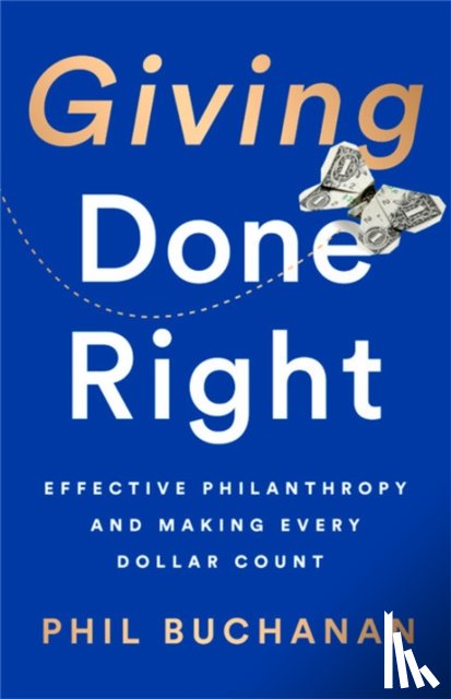 Buchanan, Phil - Giving Done Right