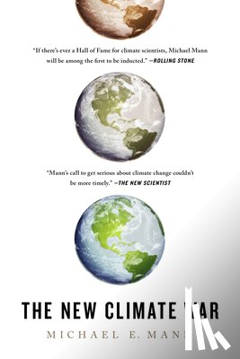 Mann, Michael E - Mann, M: New Climate War