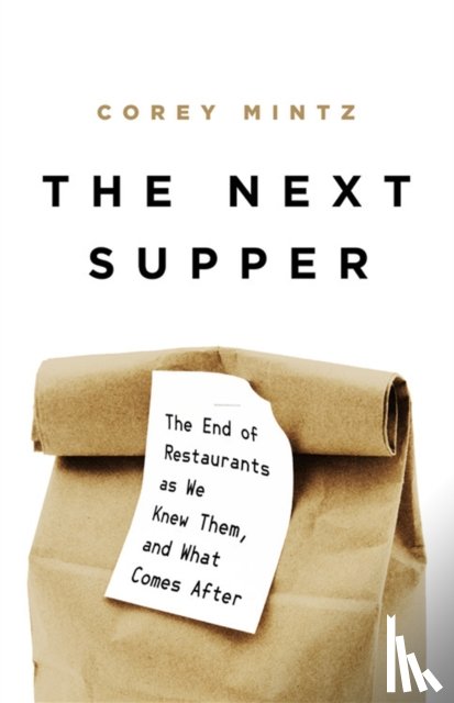 Mintz, Corey - The Next Supper