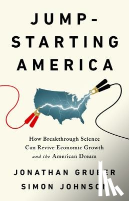 Gruber, Jonathan, Johnson, Simon - Jump-Starting America