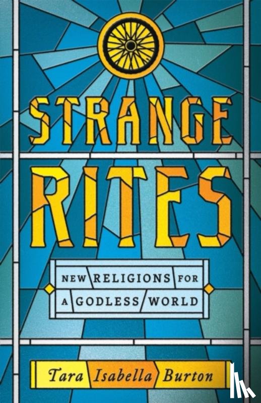 Burton, Tara Isabella - Strange Rites