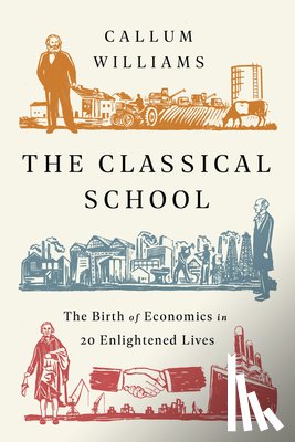 Williams, Callum - The Classical School