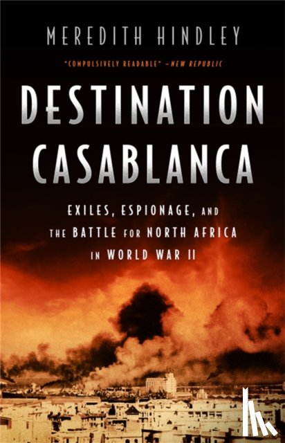 Hindley, Meredith - Destination Casablanca