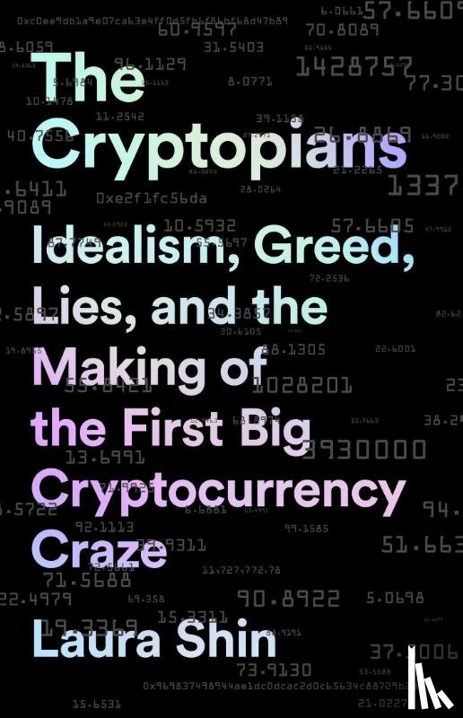 Shin, Laura - The Cryptopians