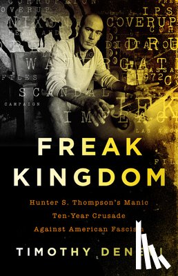 Denevi, Timothy - Freak Kingdom
