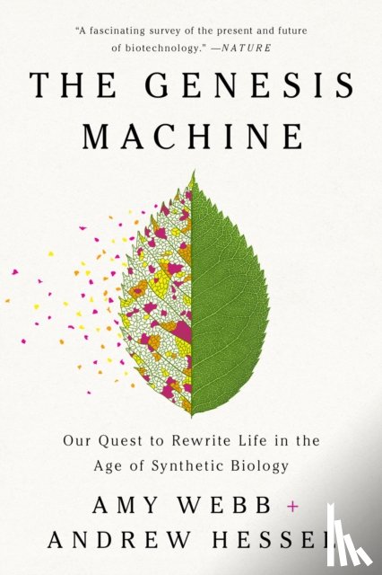 Webb, Amy, Hessel, Andrew - The Genesis Machine