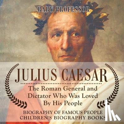 Baby Professor - Julius Caesar