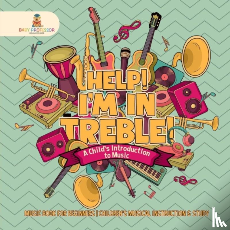 Baby Professor - Help| I'M in Treble|