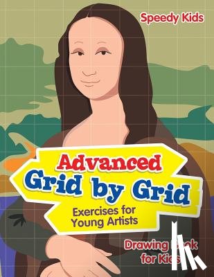 Speedy Kids - Advanced Grid by Grid Exercises for Young Artists