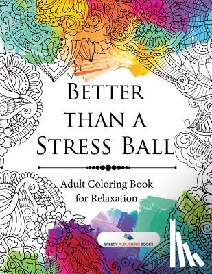 Speedy Publishing - Better than a Stress Ball