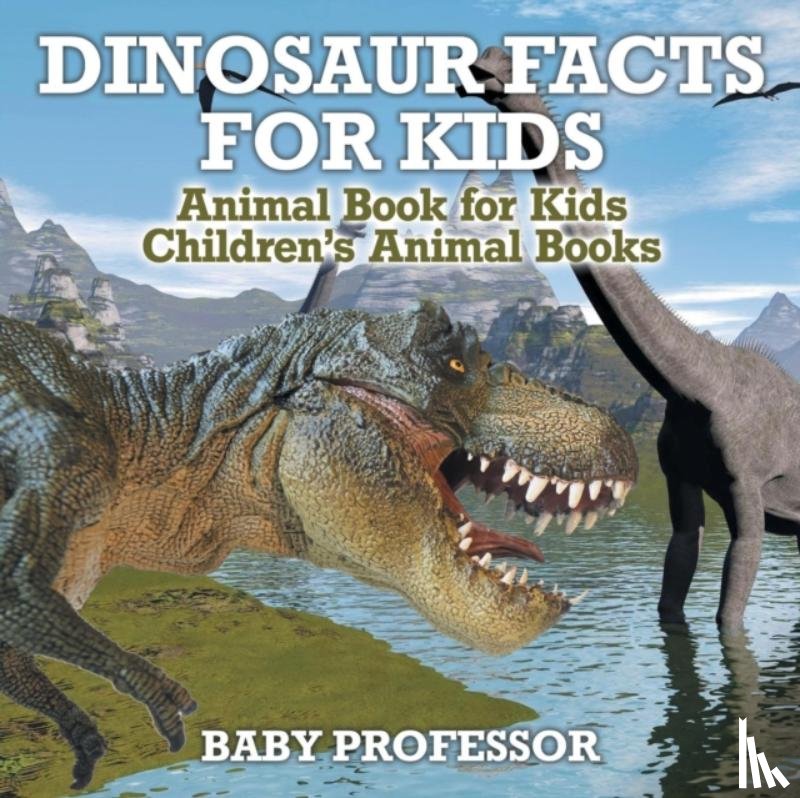 Baby Professor - Dinosaur Facts for Kids