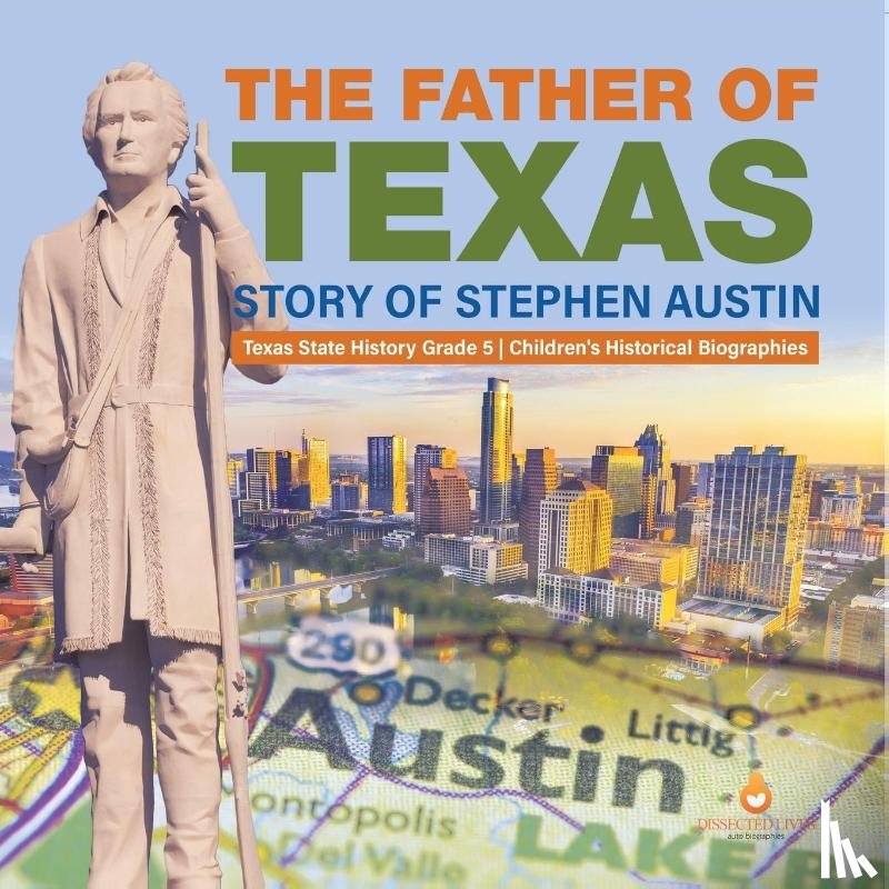 Dissected Lives - The Father of Texas