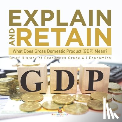 Baby - Explain and Retain