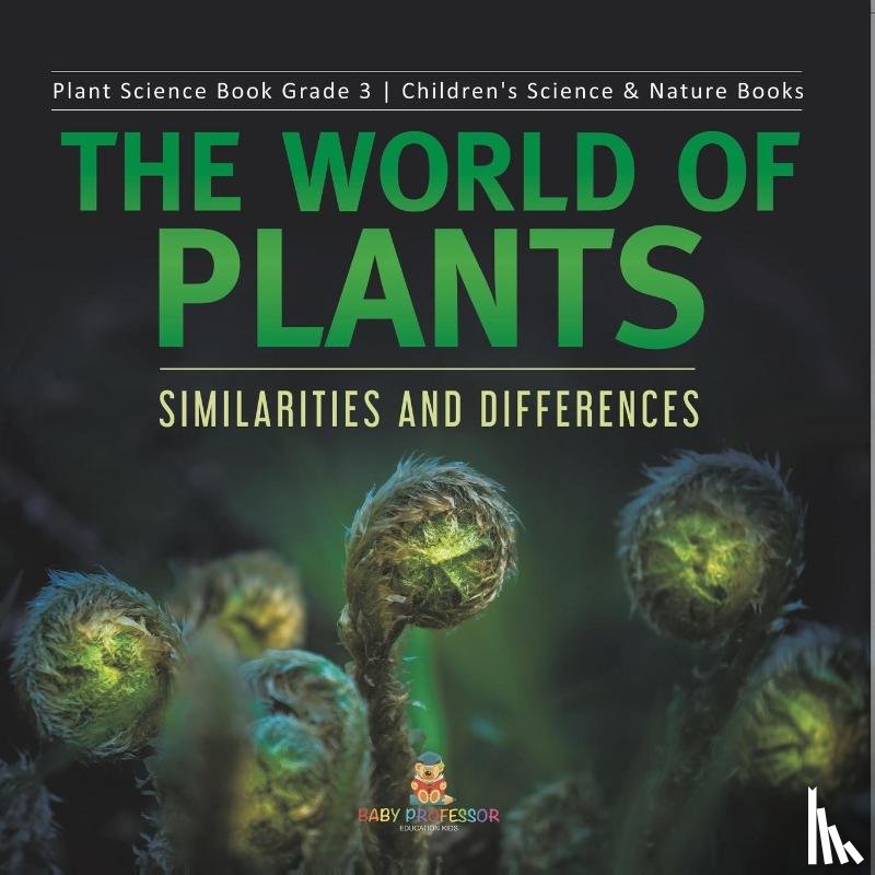 Baby Professor - The World of Plants