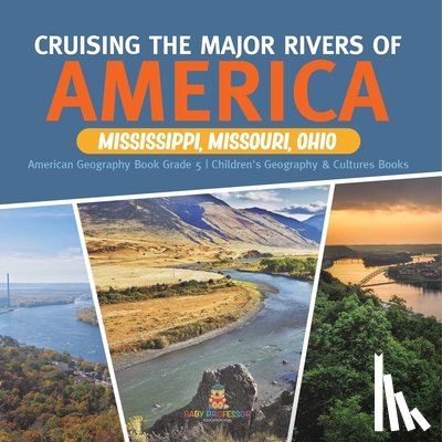 Baby - Cruising the Major Rivers of America