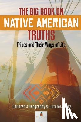 Baby Professor - The Big Book on Native American Truths