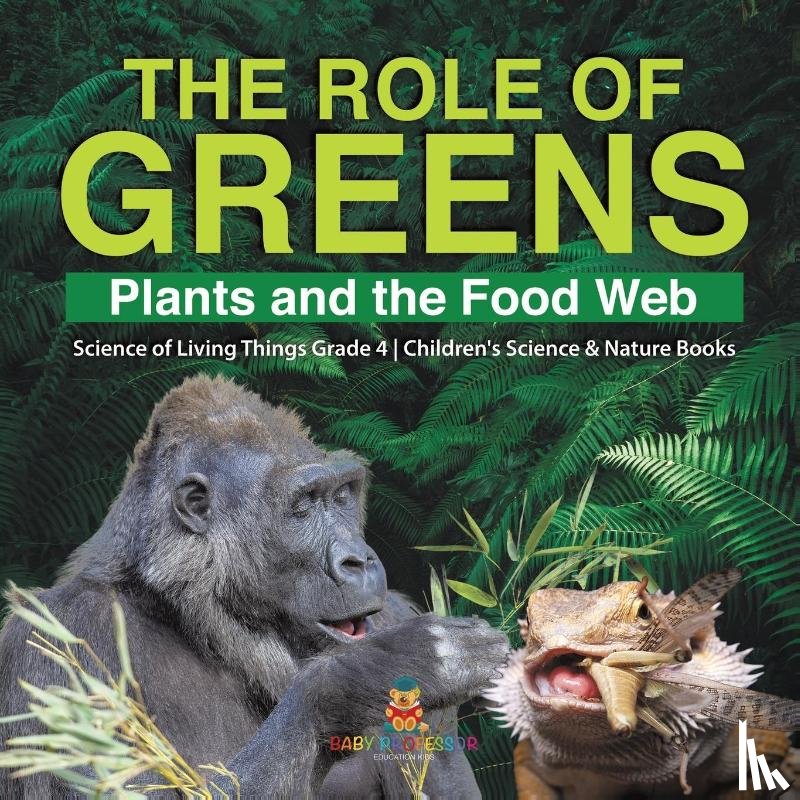 Baby Professor - The Role of Greens