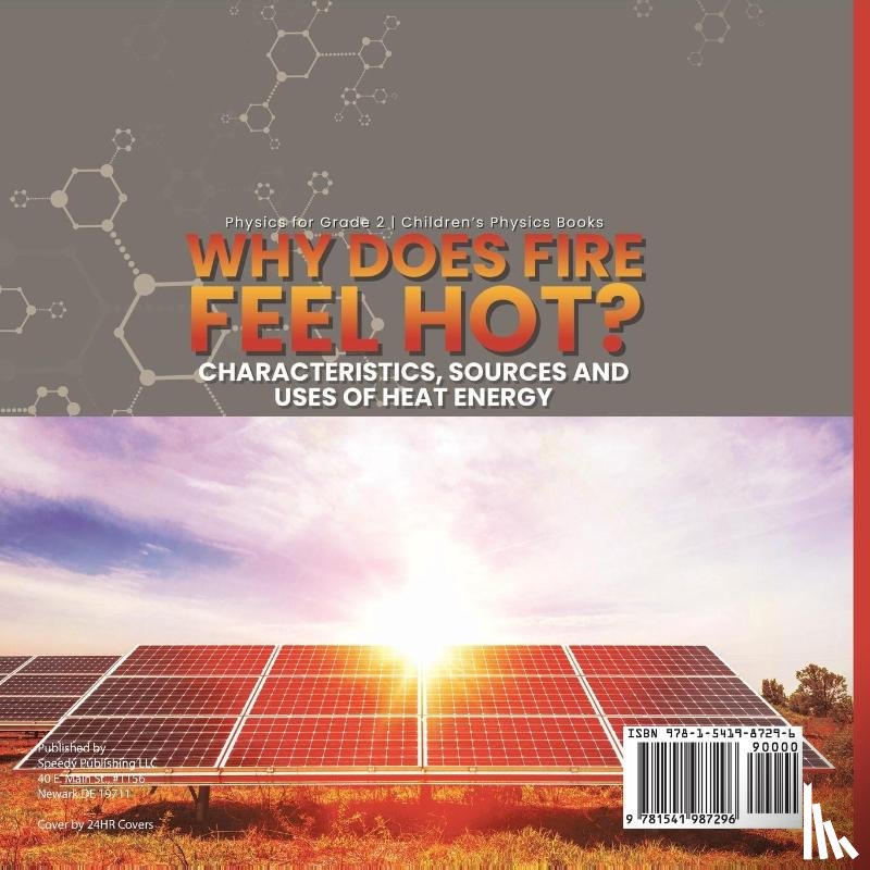 Baby - Baby: Why Does Fire Feel Hot? Characteristics, Sources and U