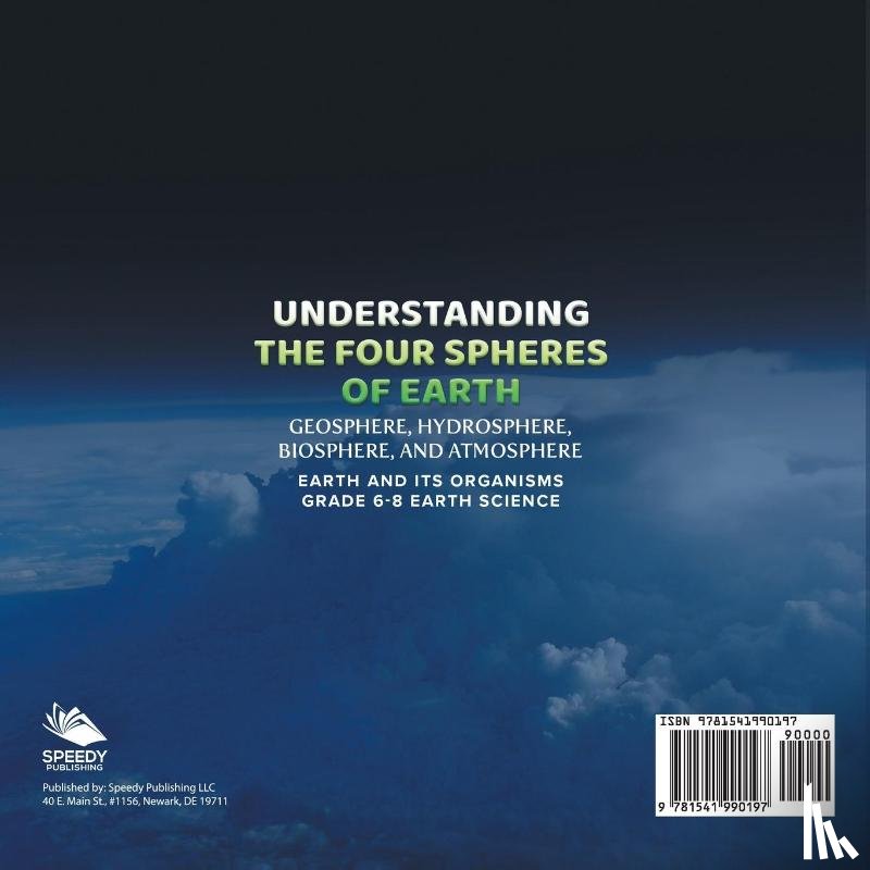 Baby - Understanding the Four Spheres of Earth | Geosphere, Hydrosphere, Biosphere, and Atmosphere | Earth and its Organisms | Grade 6-8 Earth Science