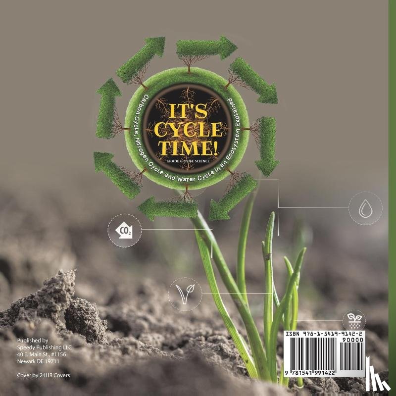 Baby - Baby: It's Cycle Time! Carbon Cycle, Nitrogen Cycle and Wate