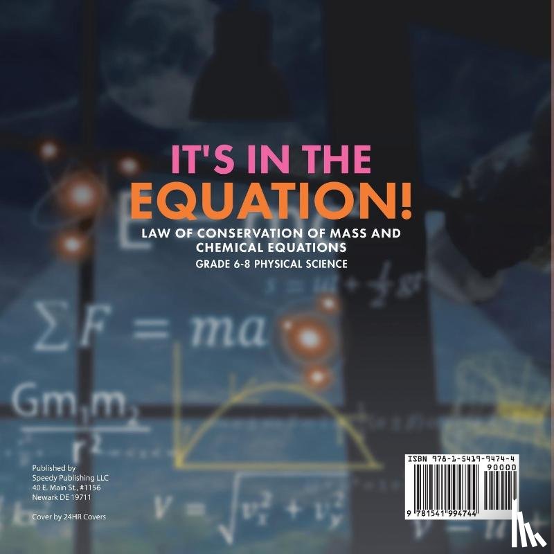 Baby - It's in the Equation! Law of Conservation of Mass and Chemical Equations | Grade 6-8 Physical Science