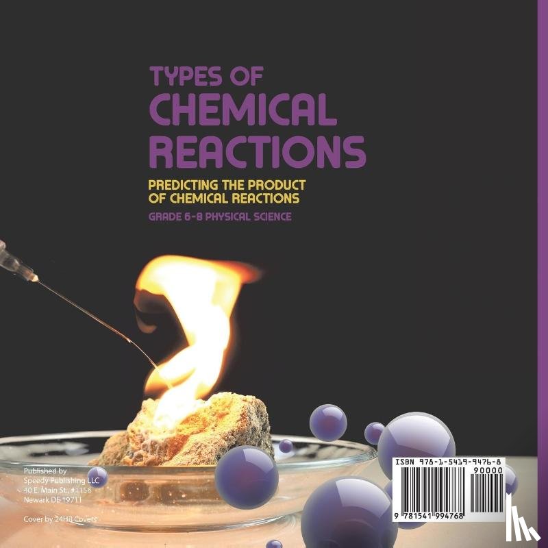 Baby - Types of Chemical Reactions | Predicting the Product of Chemical Reactions | Grade 6-8 Physical Science