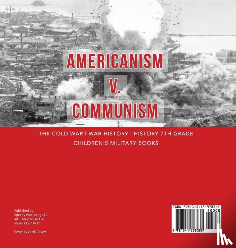 Baby - Americanism v. Communism | The Cold War | Iron Curtain | Grade 7 Modern History