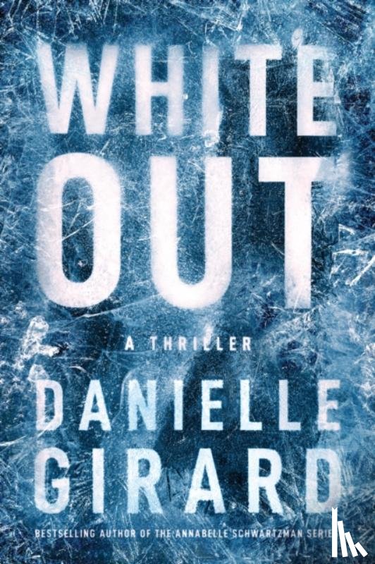 Danielle Girard - White Out