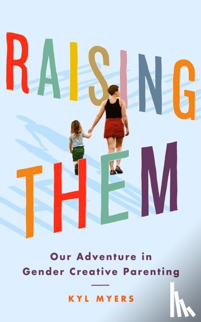 Myers, Kyl - Raising Them
