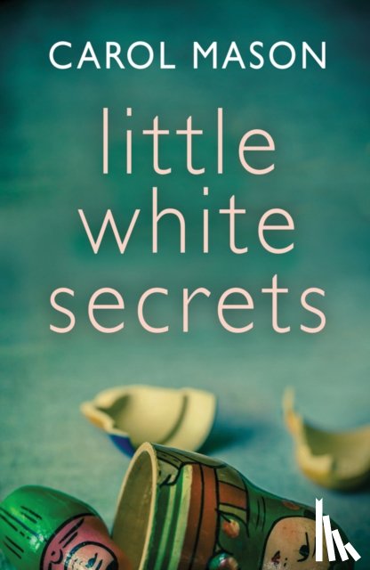 Mason, Carol - Little White Secrets