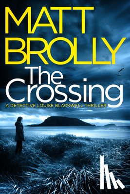 Brolly, Matt - The Crossing