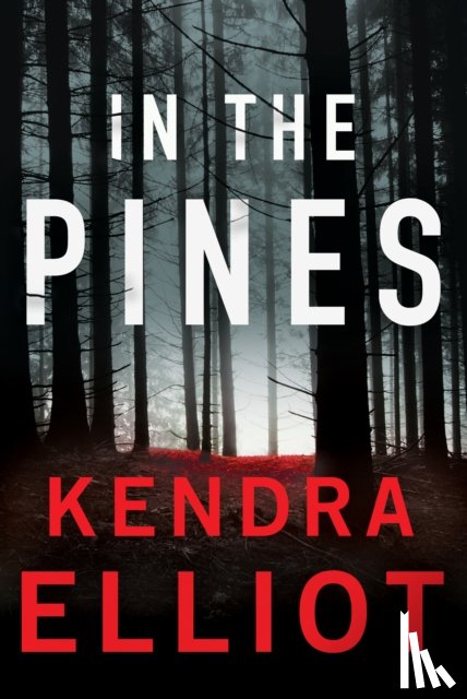 Elliot, Kendra - In the Pines