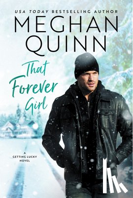 Quinn, Meghan - That Forever Girl