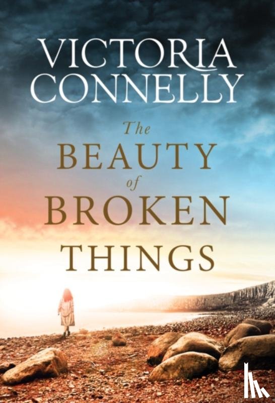 Connelly, Victoria - The Beauty of Broken Things