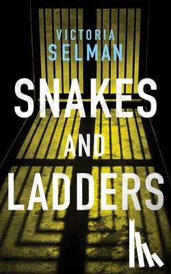 Selman, Victoria - Snakes and Ladders