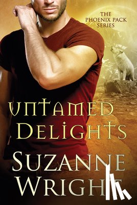 Wright, Suzanne - Untamed Delights