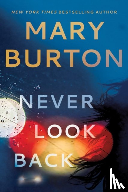Burton, Mary - Never Look Back
