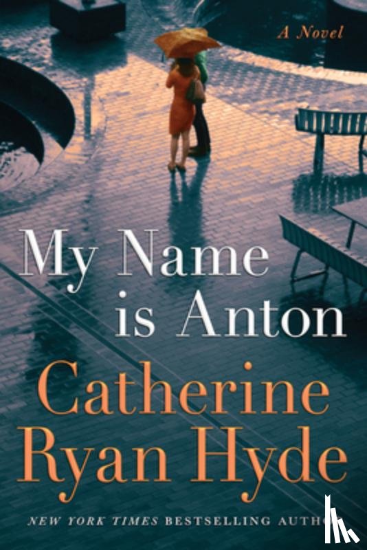 Hyde, Catherine Ryan - My Name is Anton