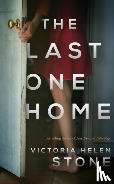 Stone, Victoria Helen - The Last One Home