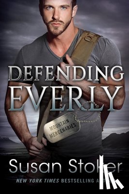 Stoker, Susan - Defending Everly
