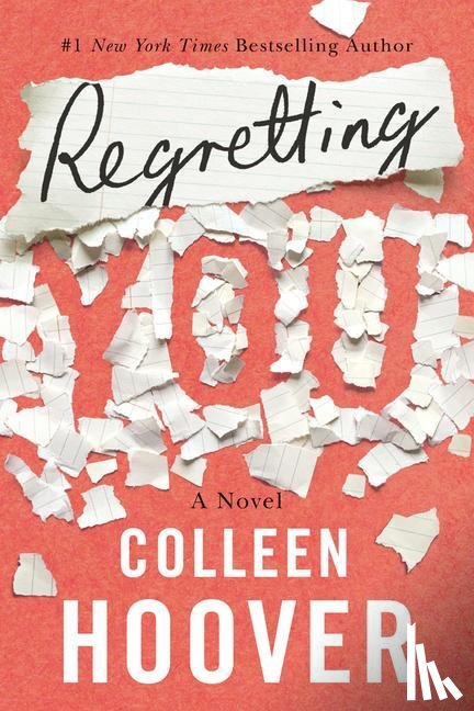 Hoover, Colleen - Regretting You