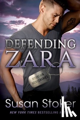 Stoker, Susan - Defending Zara
