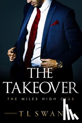 Swan, T L - The Takeover