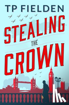 Fielden, TP - Stealing the Crown