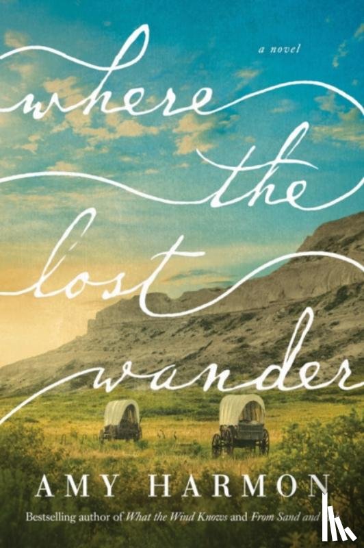 Harmon, Amy - Where the Lost Wander