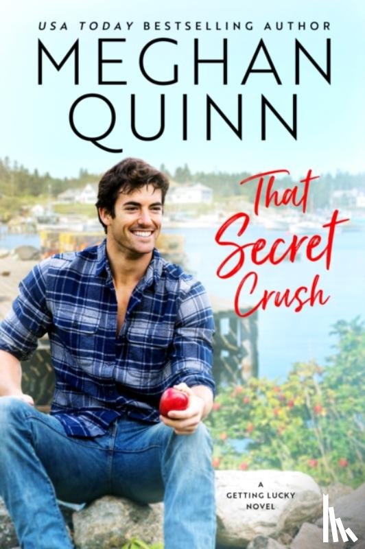 Meghan Quinn - That Secret Crush