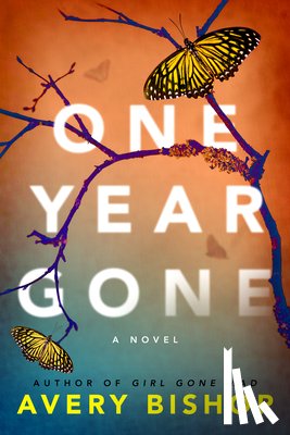 Bishop, Avery - One Year Gone
